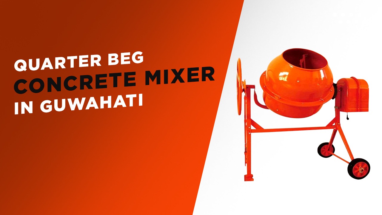 Best Cement mixer Dealers in Guwahati 2024
